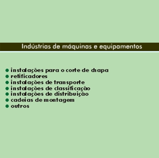 INDÚSTRIAS DE MÁQUINAS E EQUIPAMENTOS